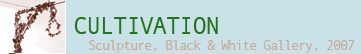 Cultivation